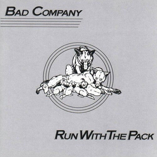 BAD COMPANY - RUN WITH THE PACK - RECORD