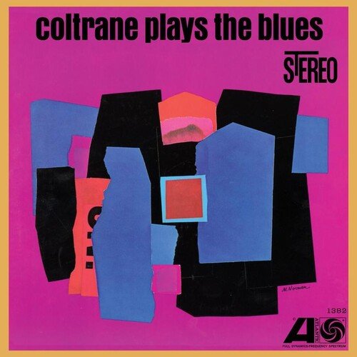 COLTRANE,JOHN - COLTRANE PLAYS THE BLUES - RECORD