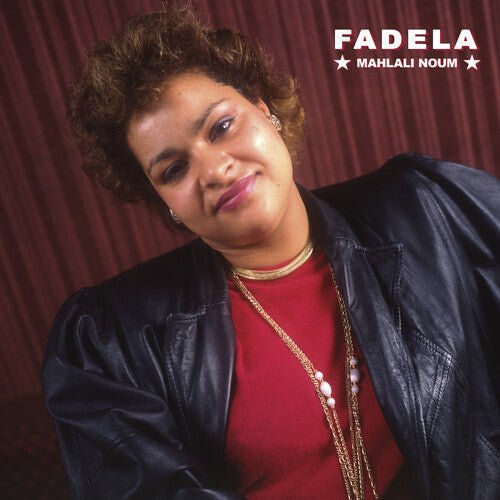 FADELA - MAHLALI NOUM - RECORD