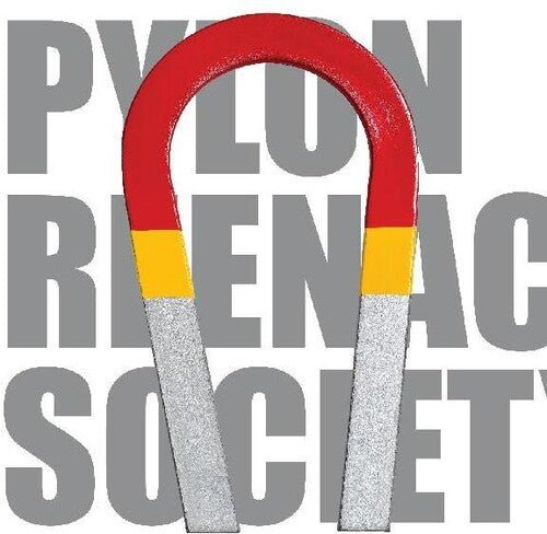 PYLON REENACTMENT SOCIETY - MAGNET FACTORY - RECORD