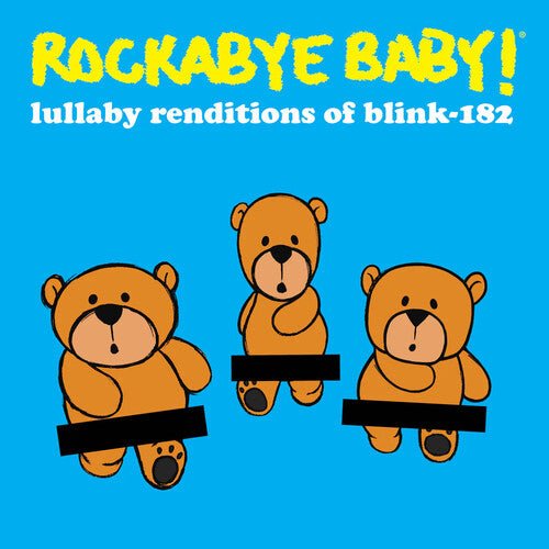 ROCKABYE BABY! - LULLABY RENDITIONS OF BLINK-182 - RECORD