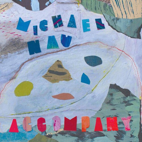 NAU,MICHAEL - ACCOMPANY - POWDER BLUE - RECORD