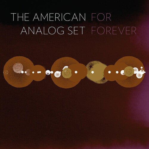 AMERICAN ANALOG SET - FOR FOREVER - RECORD