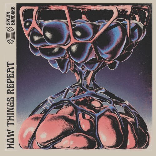 SPOON BENDERS - HOW THINGS REPEAT - RECORD