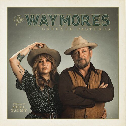 WAYMORES - GREENER PASTURES - RECORD
