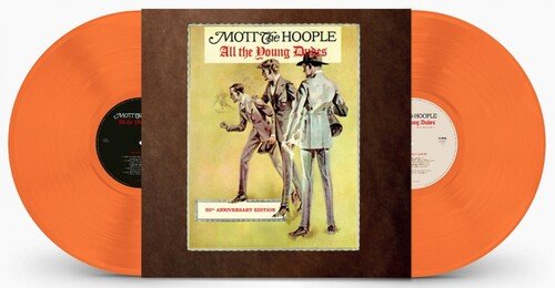MOTT THE HOOPLE - ALL THE YOUNG DUDES: 50TH ANNIVERSARY EDITION - RECORD