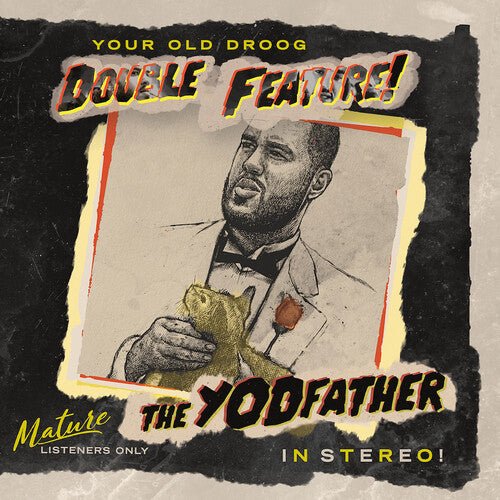 YOUR OLD DROOG - YODFATHER / THE SHINING - RECORD