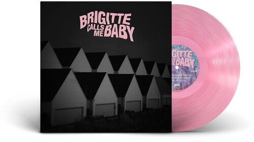 BRIGITTE CALLS ME BABY - THIS HOUSE IS MADE OF CORNERS - RECORD