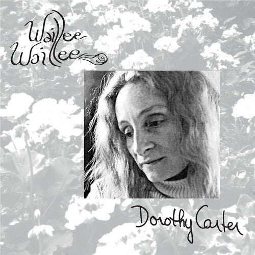 CARTER,DOROTHY - WAILLEE WAILLEE - RECORD