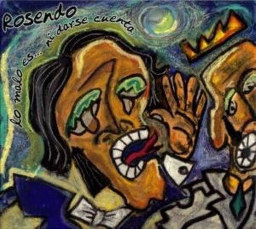 ROSENDO - LO MALO ES NI DARSE CUENTA - RECORD