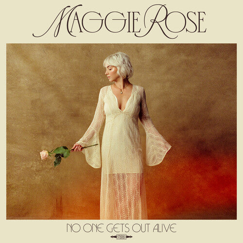 ROSE,MAGGIE - NO ONE GETS OUT ALIVE - RECORD