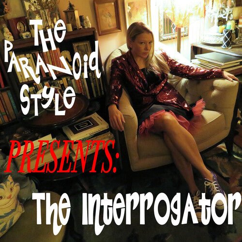 PARANOID STYLE - INTERROGATOR - RECORD