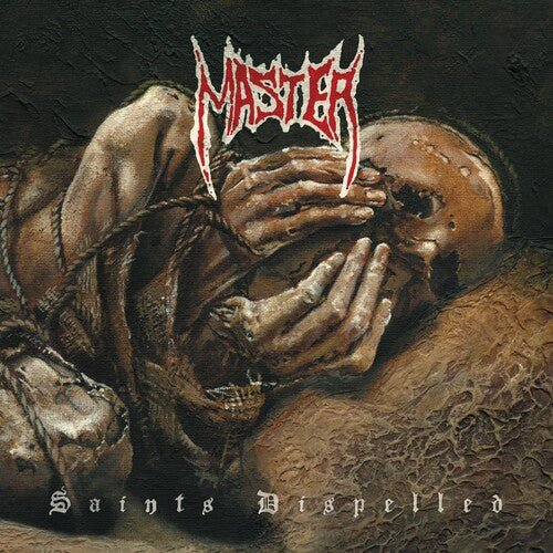 MASTER - SAINTS DISPELLED - RECORD