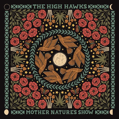 HIGH HAWKS - MOTHER NATURE'S SHOW - RECORD