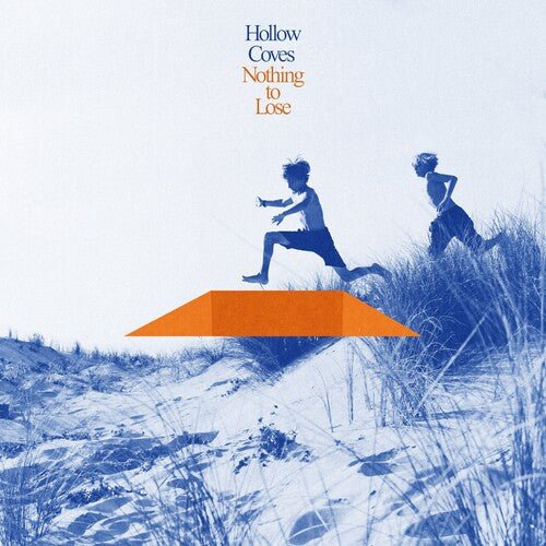 HOLLOW COVES - NOTHING TO LOSE - BLUE ECO - RECORD