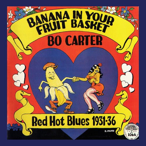 CARTER,BO - BANANA IN YOUR FRUIT BASKET: RED HOT BLUES 1931-36 - RECORD