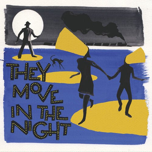THEY MOVE IN THE NIGHT / VARIOUS - RECORD