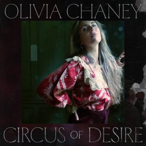 CHANEY,OLIVIA - CIRCUS OF DESIRE - RECORD
