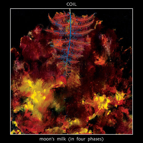 COIL - MOON'S MILK (IN FOUR PHASES) - RECORD