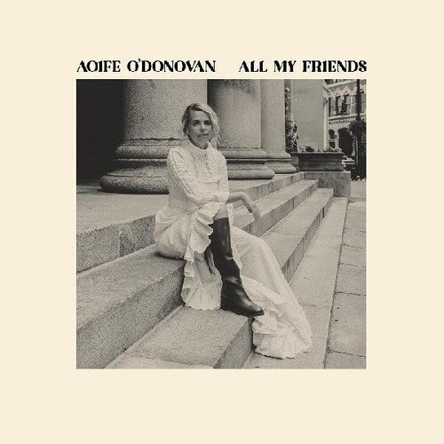 O'DONOVAN,AOIFE - ALL MY FRIENDS - RECORD