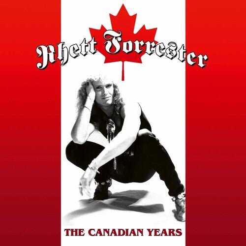 FORRESTER,RHETT - CANADIAN YEARS - RECORD
