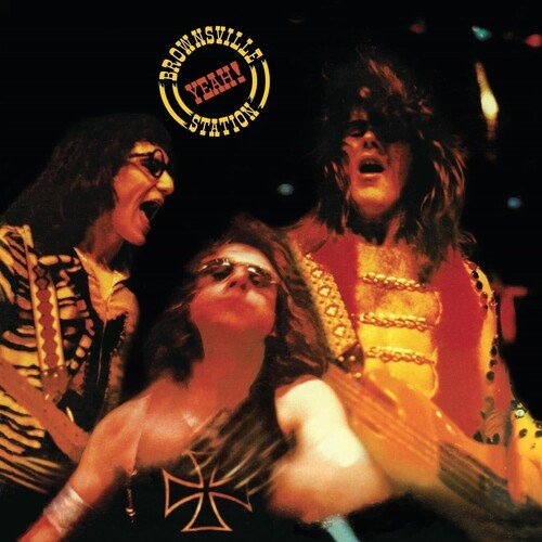 BROWNSVILLE STATION - YEAH - RECORD