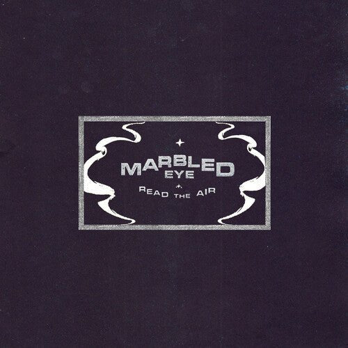 MARBLED EYE - READ THE AIR - RECORD