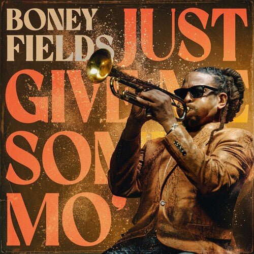 FIELDS,BONEY - JUST GIVE ME SOME MO - RECORD