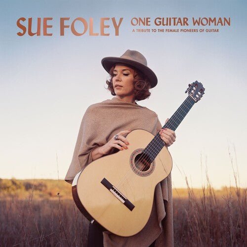 SUE FOLEY - ONE GUITAR WOMAN WITH SIGNED PHOTO - RECORD