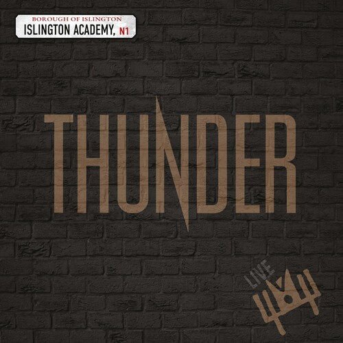 THUNDER - LIVE AT ISLINGTON ACADEMY - RECORD