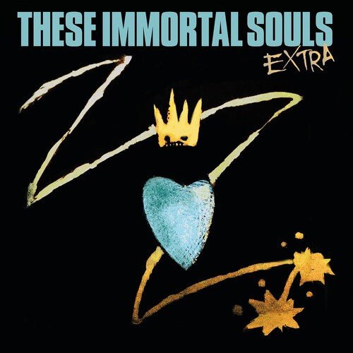 THESE IMMORTAL SOULS - EXTRA - RECORD