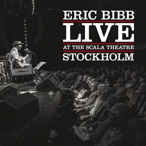 BIBB,ERIC - LIVE AT THE SCALA THEATRE - RECORD