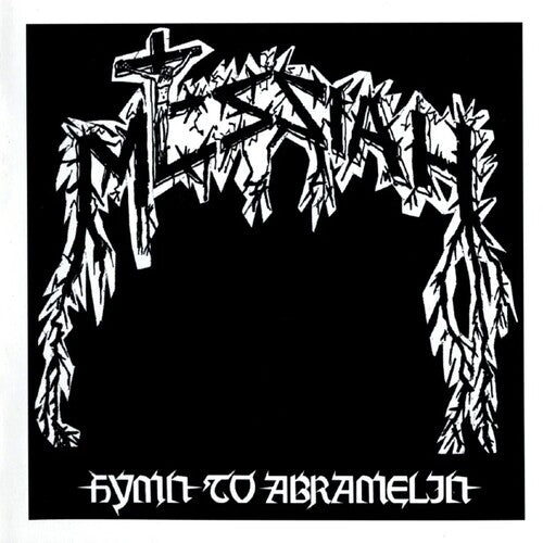 MESSIAH - HYMN TO ABRAMELIN - RECORD