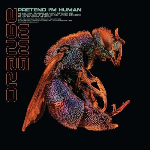 ORANGE 9MM - PRETEND I'M HUMAN - RECORD