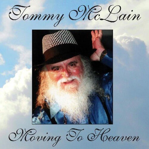 MCLAIN,TOMMY - MOVING TO HEAVEN - RECORD