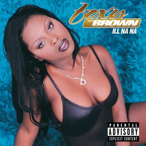 FOXY BROWN - ILL NA NA - RECORD