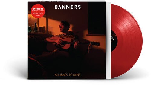 BANNERS - ALL BACK TO MINE - RED - RECORD