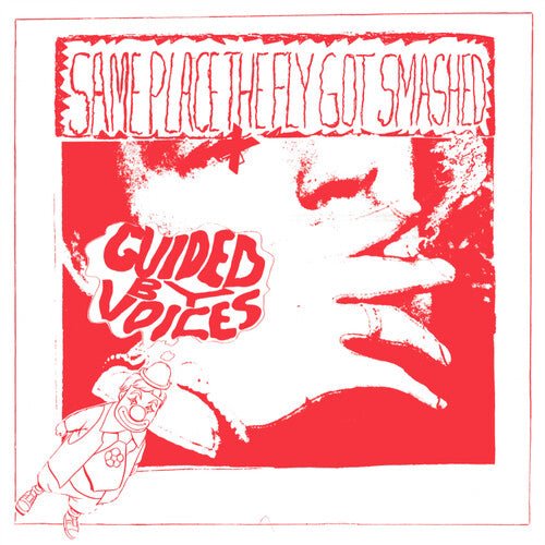 GUIDED BY VOICES - SAME PLACE THE FLY GOT SMASHED - RECORD
