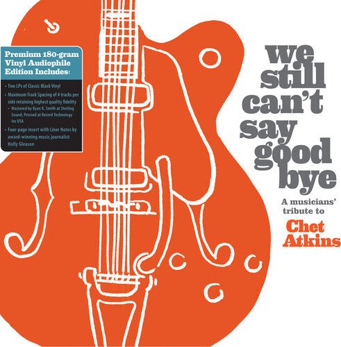WE STILL CAN'T SAY GOODBYE: A MUSICIANS' / VARIOUS - RECORD