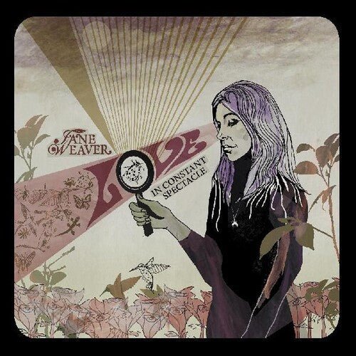 WEAVER,JANE - LOVE IN CONSTANT SPECTACLE - RECORD