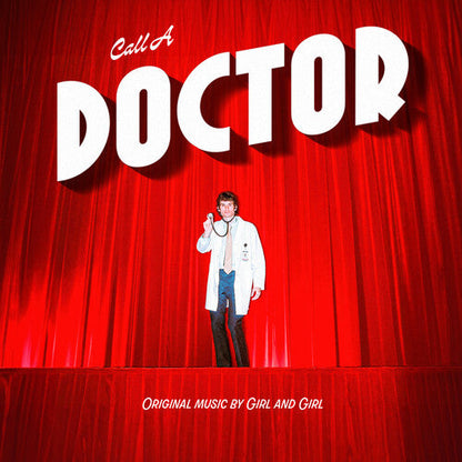 GIRL & GIRL - CALL A DOCTOR - WHITE - RECORD