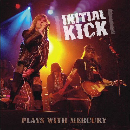 INITIAL KICK - PLAYS WITH MERCURY - RECORD