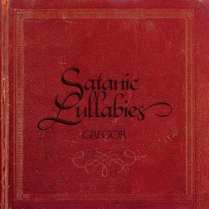 GREGOR - SATANIC LULLABIES - RECORD