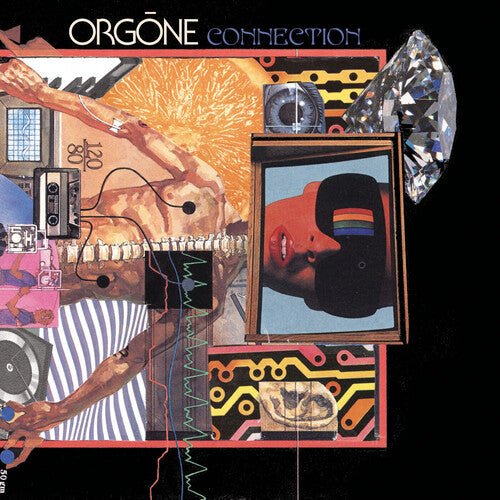 ORGONE - CONNECTION - RECORD