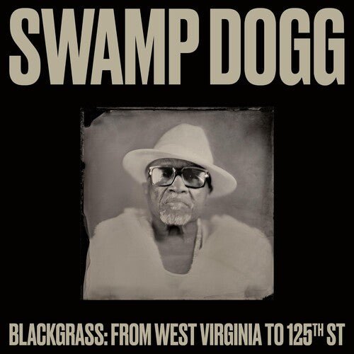 SWAMP DOGG - BLACKGRASS: FROM WEST VIRGINIA TO 125TH ST - RECORD