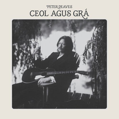 DEAVES,PETER - CEOL AGUS GRA - RECORD