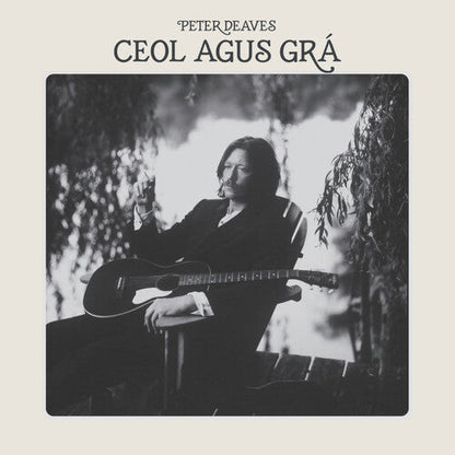 DEAVES,PETER - CEOL AGUS GRA - RECORD