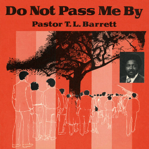 BARRETT,PASTOR T.L. / YOUTH FOR CHRIST CHOIR - DO NOT PASS ME BY VOL. I - RECORD