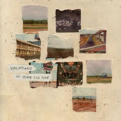 VACATIONS - NO PLACE LIKE HOME - RECORD