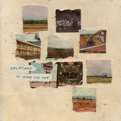 VACATIONS - NO PLACE LIKE HOME - RECORD